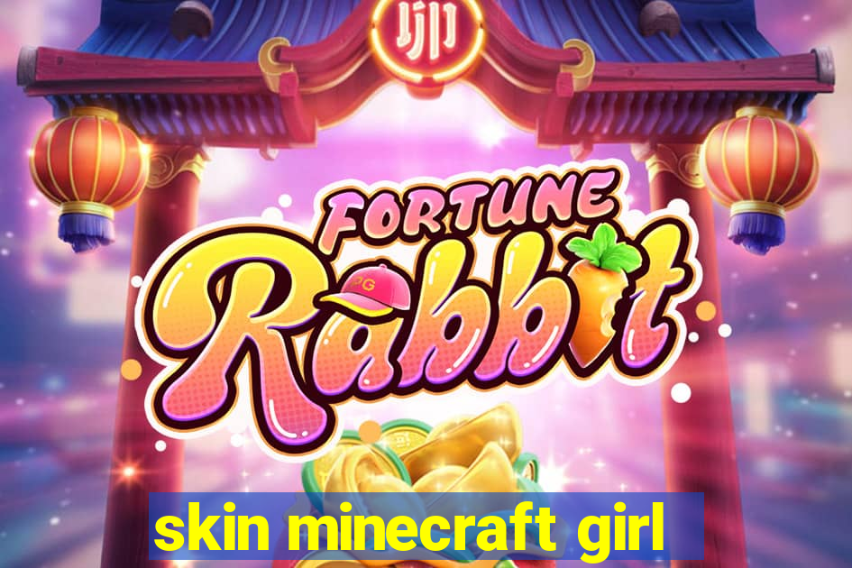 skin minecraft girl